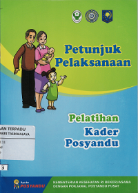 Petunjuk Pelaksanaan pelatihan kader posyandu