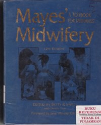 Mayes' Midwifery A Textbook for Midwives Twelfth Edition