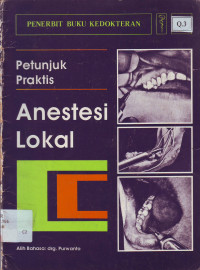 Petunjuk praktis anestesi lokal