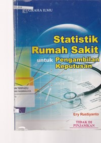 Image of Statistik rumah sakit untuk pengambilan keputusan