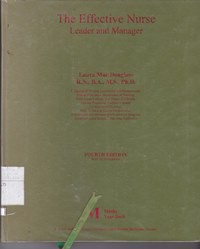 The effective nurse leader and manager