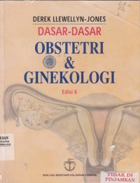 Dasar-Dasar Obstetri dan Ginekologi