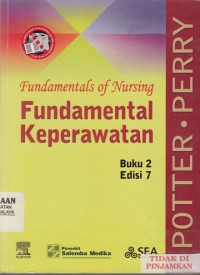 Fundamentals of nursing = fundamental keperawatan buku 2