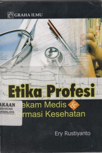 Etika Profesi Perekam Medis & Informasi Kesehatan