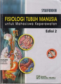 Fisiologi tubuh manusia untuk mahasiswa keperawatan (2013)