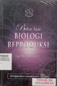 Buku ajar biologi reproduksi