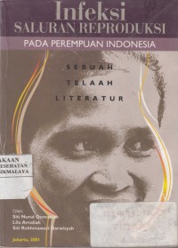 Infeksi Saluran Reproduksi pada Perempuan Indonesia