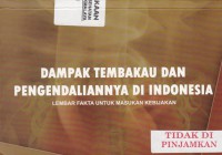 Dampak Tembakau dan Pengendaliannya di Indonesia
