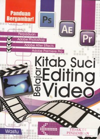 Kitab suci belajar editing video