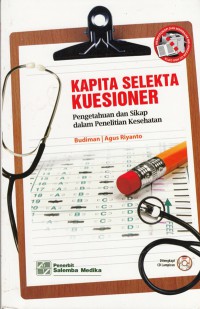 Kapita selekta kuesioner : pengetahuan dan sikap dalam penelitian kesehatan
