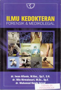 Ilmu kedokteran forensik & medikolegal