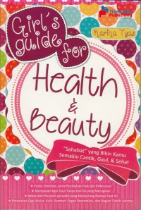 Girl's guide for health & beauty