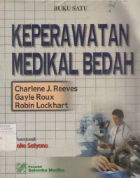 Keperawatan Medikal Bedah = Medical-Surgical Nursing Buku Satu