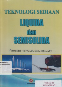 Teknologi sediaan Liquida dan semisolida