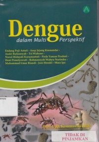 Dengue dalam multi perspektif