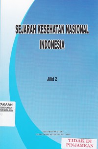 Sejarah Kesehatan Nasional Indonesia Jilid 2