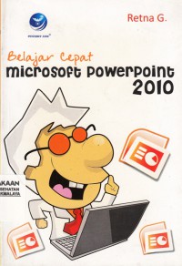 Belajar cepat microsoft powerpoint 2010