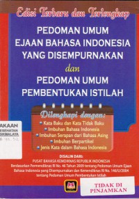 Pedoman Umum Ejaan Bahasa Indonesia Yang Disempurnakan dan Pedoman Umum Pembentukan Istilah (2012)