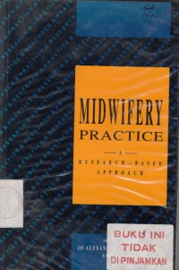 Midwifery Practice A Research - Based Approach
