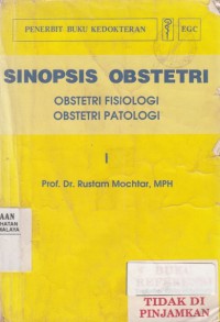 Sinopsis Obstetri Fisiologi Obstetri Patologi I (1995)