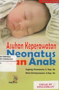 Asuhan keperawatan neonatus dan anak
