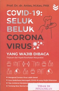 Covid-19 seluk beluk corona virus