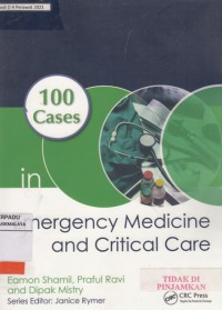 100 cases in  emergency medicine and critical care
