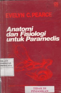 Anatomi dan fisiologi untuk paramedis (1997)