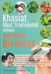 Khasiat obat tradisional sebagai antioksidan diabetes