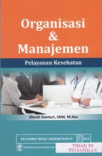 Organisasi & manajemen pelayanan kesehatan