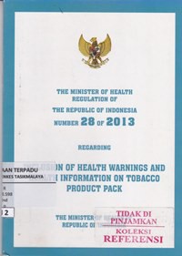 The Minister of health regulation of the Republic of Indonesia number 28 of 2013