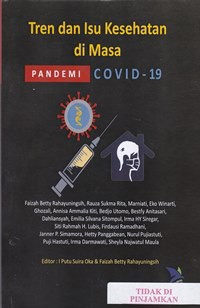 Tren dan isu kesehatan di masa pandemi COVID-19