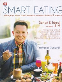 Smart eating dilengkapi dengan kamus makanan, minuman, jajanan & sayuran