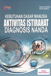 Kebutuhan dasar manusia aktivitas istirahat diagnosis NANDA