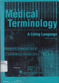 Medical Terminology : a living language