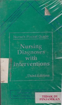 Nurse's Pocket Guide : Nursing Diagnoses With Interventions