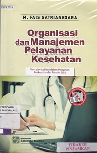 Organisasi dan manajemen pelayanan kesehatan