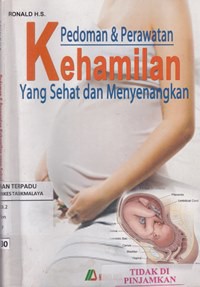Pedoman & perawatan kehamilan yang sehat dan menyenangkan