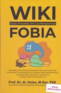 Wiki fobia : gejala, penyebab dan cara mengatasinya
