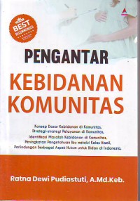 Pengantar kebidanan komunitas