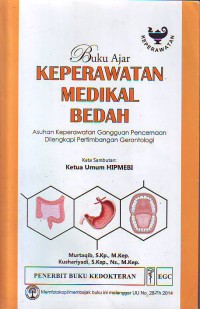 Image of Buku ajar keperawatan medikal bedah asuhan keperawatan gangguan pencernaan dilengkapi pertimbangan gerontologi