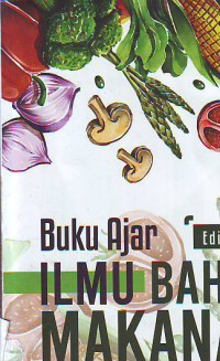 Buku ajar ilmu bahan makanan