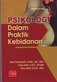 Psikologi dalam praktik kebidanan