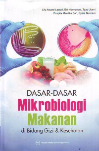 Image of Dasar dasar mikrobiologi makanan