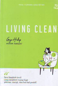 Image of Living clean gaya hidup minim toksin