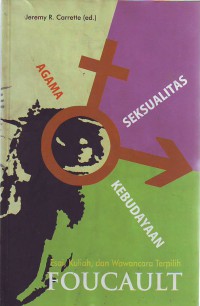 Image of Agama seksualitaaas kebudayaan: esai kuliah dan wawancara terpilih Foucault