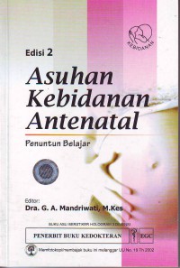 Asuhan kebidanan antenatal: penuntun belajar