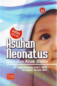 Asuhan neonatus bayi dan anak balita