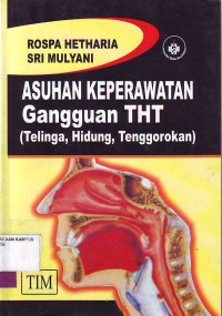 Asuhan keperawatan gangguan Telinga., Hidung, Tenggorokan