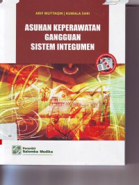 Image of Asuhan keperawatan gangguan sistem integumen